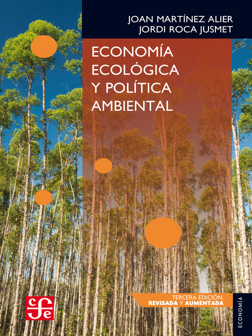 Detalles del título Economía ecológica y política ambiental de Joan Martínez Alier - Disponible